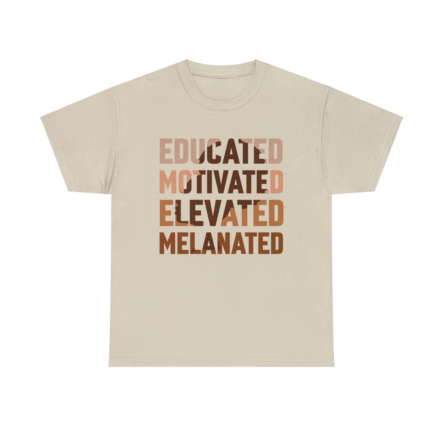 Educated, Motivated, Elevated, Melanated Cotton Tee