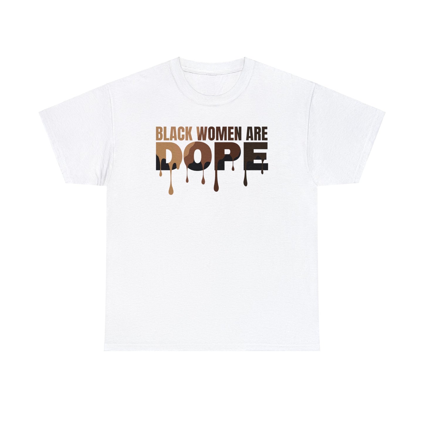 Black Women Are Dope Cotton Tee